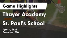 Thayer Academy  vs St. Paul's School Game Highlights - April 1, 2023