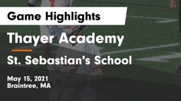 Thayer Academy  vs St. Sebastian's School Game Highlights - May 15, 2021