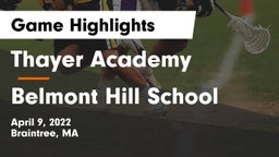 Thayer Academy  vs Belmont Hill School Game Highlights - April 9, 2022