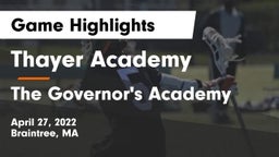 Thayer Academy  vs The Governor's Academy  Game Highlights - April 27, 2022