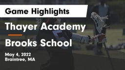 Thayer Academy  vs Brooks School Game Highlights - May 4, 2022