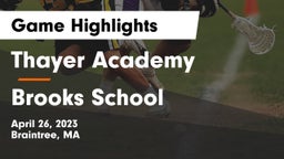 Thayer Academy  vs Brooks School Game Highlights - April 26, 2023