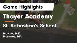 Thayer Academy  vs St. Sebastian's School Game Highlights - May 18, 2023