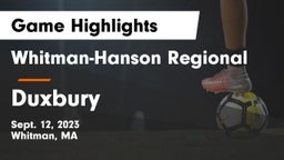 Whitman-Hanson Regional  vs Duxbury  Game Highlights - Sept. 12, 2023