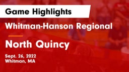 Whitman-Hanson Regional  vs North Quincy  Game Highlights - Sept. 26, 2022