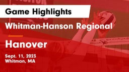 Whitman-Hanson Regional  vs Hanover  Game Highlights - Sept. 11, 2023