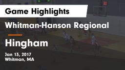 Whitman-Hanson Regional  vs Hingham  Game Highlights - Jan 13, 2017