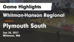 Whitman-Hanson Regional  vs Plymouth South  Game Highlights - Jan 24, 2017