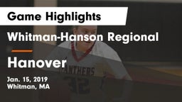 Whitman-Hanson Regional  vs Hanover  Game Highlights - Jan. 15, 2019