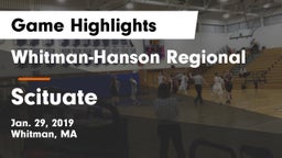 Whitman-Hanson Regional  vs Scituate  Game Highlights - Jan. 29, 2019