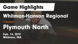 Whitman-Hanson Regional  vs Plymouth North  Game Highlights - Feb. 14, 2019
