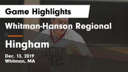 Whitman-Hanson Regional  vs Hingham  Game Highlights - Dec. 13, 2019