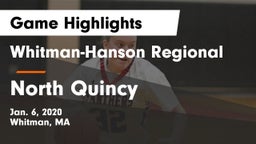 Whitman-Hanson Regional  vs North Quincy  Game Highlights - Jan. 6, 2020