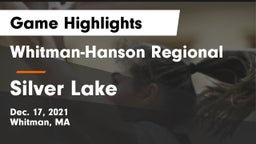 Whitman-Hanson Regional  vs Silver Lake  Game Highlights - Dec. 17, 2021