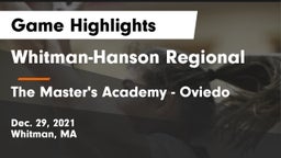 Whitman-Hanson Regional  vs The Master's Academy - Oviedo Game Highlights - Dec. 29, 2021