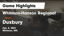 Whitman-Hanson Regional  vs Duxbury  Game Highlights - Feb. 8, 2022