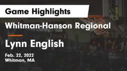 Whitman-Hanson Regional  vs Lynn English  Game Highlights - Feb. 22, 2022