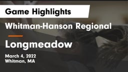 Whitman-Hanson Regional  vs Longmeadow   Game Highlights - March 4, 2022
