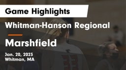 Whitman-Hanson Regional  vs Marshfield  Game Highlights - Jan. 20, 2023