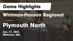 Whitman-Hanson Regional  vs Plymouth North  Game Highlights - Jan. 27, 2023