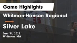 Whitman-Hanson Regional  vs Silver Lake  Game Highlights - Jan. 31, 2023