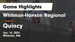 Whitman-Hanson Regional  vs Quincy  Game Highlights - Jan. 16, 2024