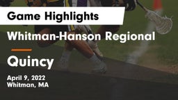Whitman-Hanson Regional  vs Quincy  Game Highlights - April 9, 2022