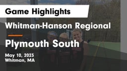 Whitman-Hanson Regional  vs Plymouth South  Game Highlights - May 10, 2023