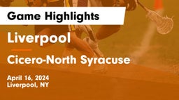 Liverpool  vs Cicero-North Syracuse  Game Highlights - April 16, 2024