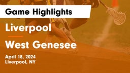Liverpool  vs West Genesee  Game Highlights - April 18, 2024