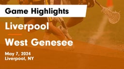 Liverpool  vs West Genesee  Game Highlights - May 7, 2024