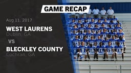 Recap: West Laurens  vs. Bleckley County  2017