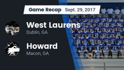 Recap: West Laurens  vs. Howard  2017