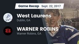 Recap: West Laurens  vs. WARNER ROBINS  2017