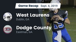 Recap: West Laurens  vs. Dodge County  2019
