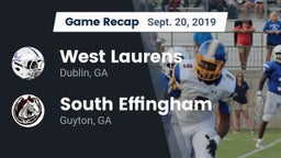 Recap: West Laurens  vs. South Effingham  2019