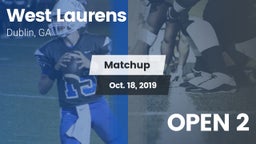 Matchup: West Laurens High vs. OPEN 2 2019