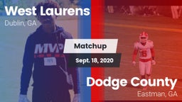 Matchup: West Laurens High vs. Dodge County  2020