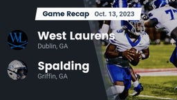 Recap: West Laurens  vs. Spalding  2023
