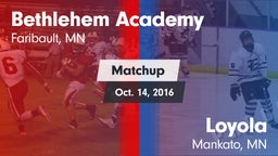 Matchup: Bethlehem Academy vs. Loyola  2016