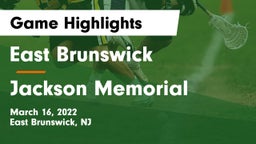 East Brunswick  vs Jackson Memorial  Game Highlights - March 16, 2022