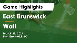 East Brunswick  vs Wall  Game Highlights - March 22, 2024