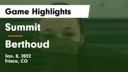 Summit  vs Berthoud  Game Highlights - Jan. 8, 2022