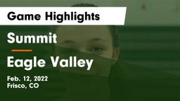 Summit  vs Eagle Valley  Game Highlights - Feb. 12, 2022