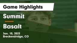 Summit  vs Basalt  Game Highlights - Jan. 10, 2023