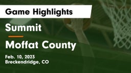 Summit  vs Moffat County  Game Highlights - Feb. 10, 2023