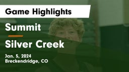 Summit  vs Silver Creek  Game Highlights - Jan. 5, 2024