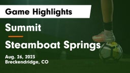 Summit  vs Steamboat Springs  Game Highlights - Aug. 26, 2023