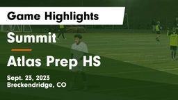 Summit  vs Atlas Prep HS Game Highlights - Sept. 23, 2023