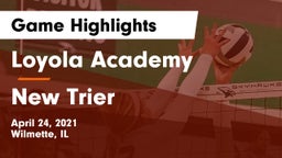 Loyola Academy  vs New Trier  Game Highlights - April 24, 2021